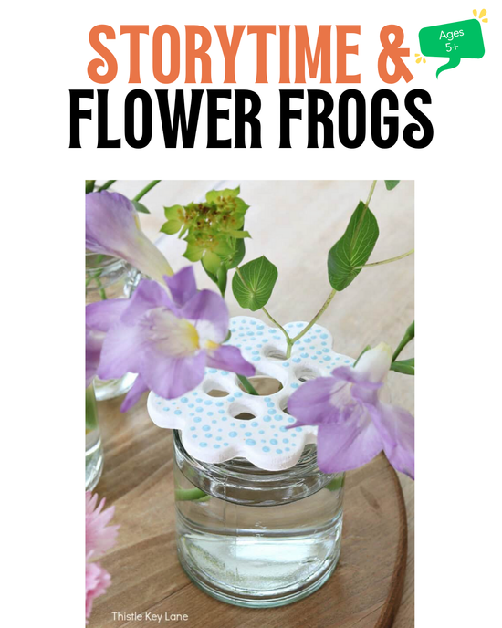 Story Time & Flower Frogs